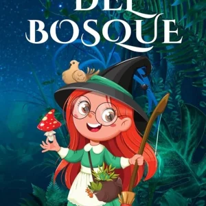 LA BRUJA DEL BOSQUE