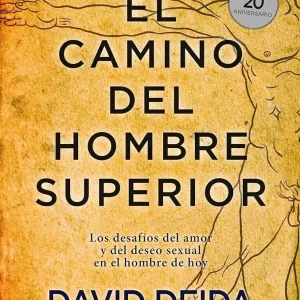 EL CAMINO DEL HOMBRE SUPERIOR
