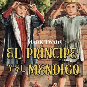 EL PRINCIPE Y EL MENDIGO