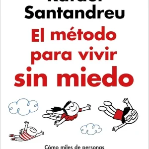 METODO DE VIVIR SIN MIEDO