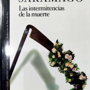 LAS INTERMITENCIAS DE LA MUERTE