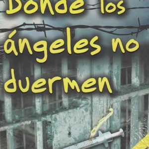 DONDE LOS ANGELES NO DUERMEN
