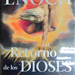 ENOCH - EL RETORNO DE LOS DIOSES