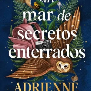 UN MAR DE SECRETOS ENTERRADOS