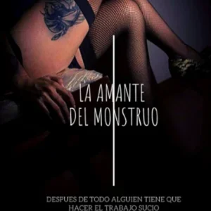 LA AMANTE DEL MONSTRUO