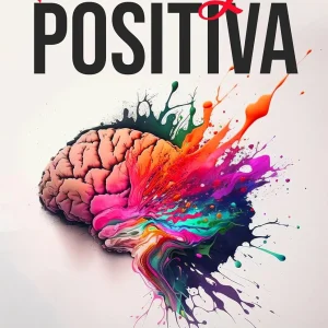 PSICOLOGIA POSITIVA