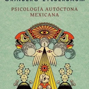 PSICOLOGIA AUTOCTONA MEXICANA