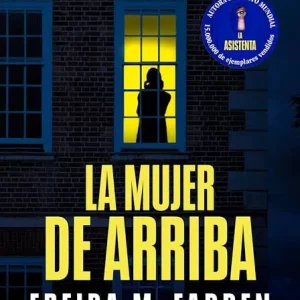 LA MUJER DE ARRIBA