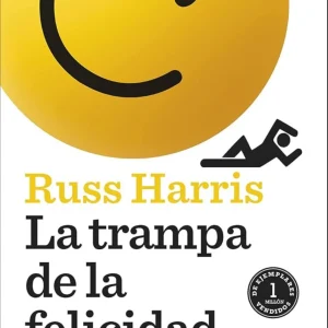 LA TRAMPA DE LA FELICIDAD