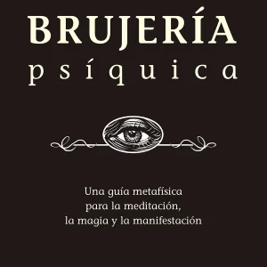 BRUJERIA PSIQUICA