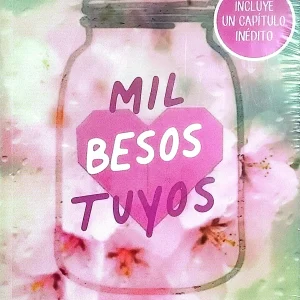 MIL BESOS TUYOS