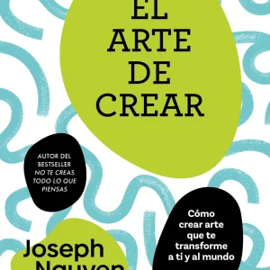 EL ARTE DE CREAR