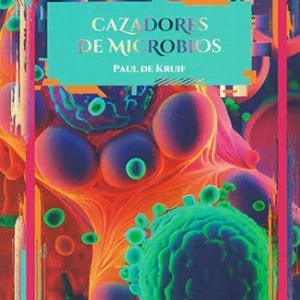 CAZADORES DE MICROBIOS