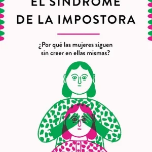 EL SINDROME DE LA IMPOSTORA