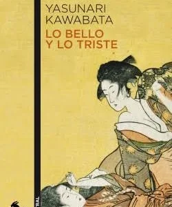 LO BELLO Y LO TRISTE