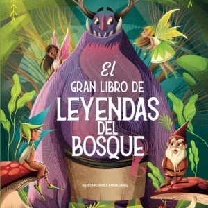 PD EL GRAN LIBRO DE LEYENDAS DEL BOSQUE