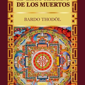 EL LIBRO TIBETANO DE LOS MUERTOS