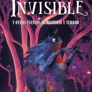 EL MONSTRUO INVISIBLE