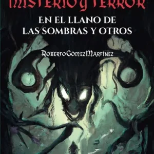 RELATOS DE MISTERIO Y TERROR