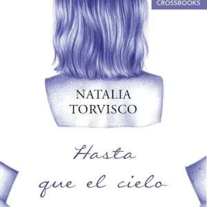 HASTA QUE EL CIELO SE APAGUE