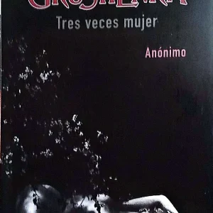 GRUSHENKA TRES VECES MUJER