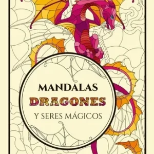 MANDALAS DRAGONES Y SERES MAGICOS