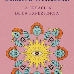 LA CREACION DE LA EXPERIENCIA