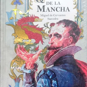 DON QUIJOTE DE LA MANCHA