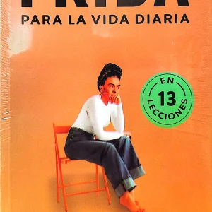 FRIDA PARA LA VIDA DIARIA