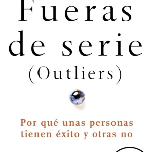 FUERAS DE SERIE (OUTLIERS)