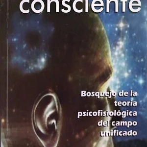 EL CEREBRO CONSCIENTE